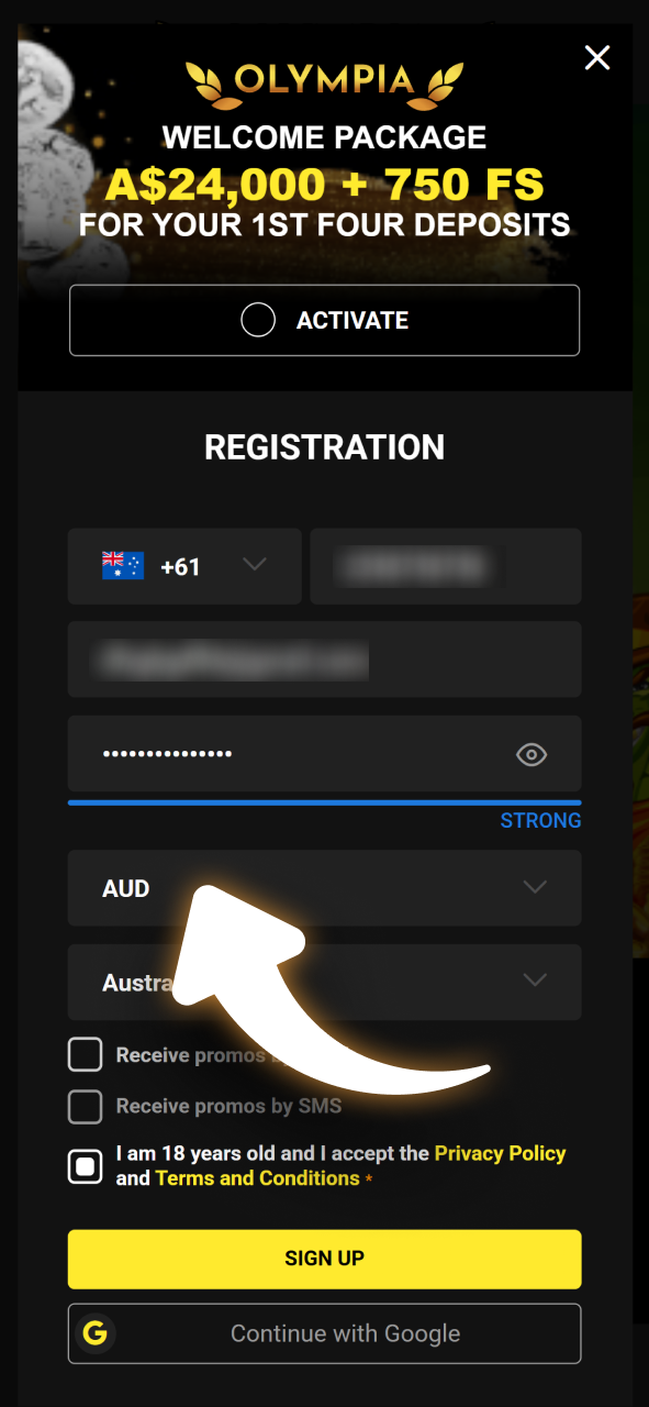 Select your preferred currency during the Olympia Casino sign-up.